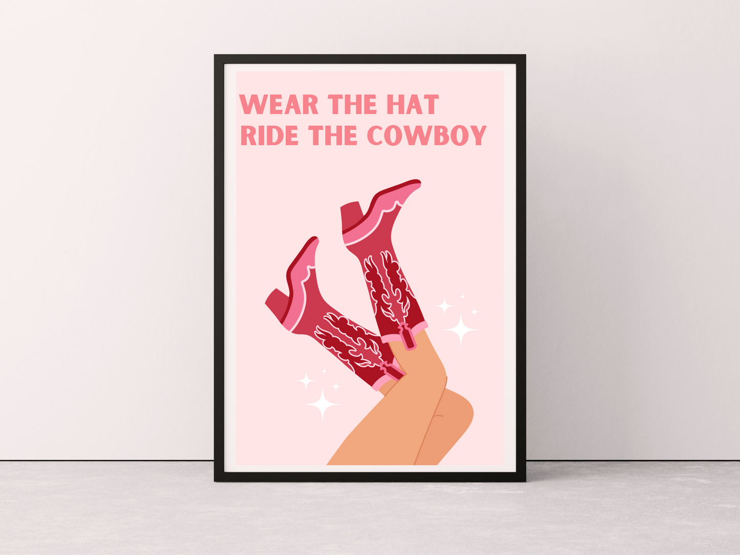 Wear The Hat Ride The Cowboy Chestnut Springs Print