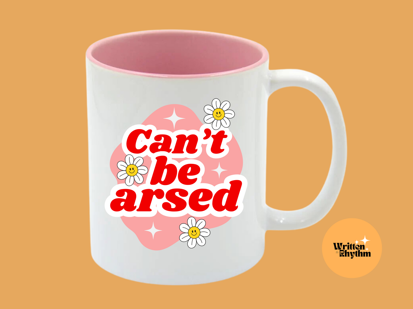 Can't Be Arsed Mug