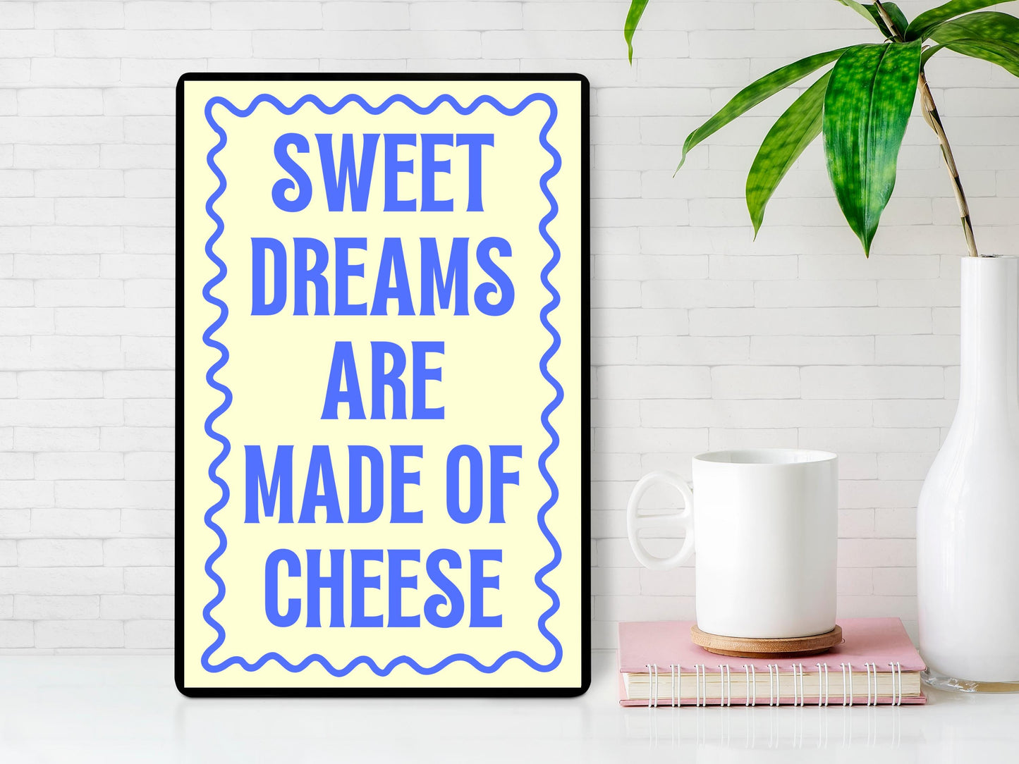 Sweet Dreams Are Made Of Cheese Kitchen Print, Kitchen Prints, Colourful Wall Prints, Bold Type Kitchen Prints, Food Typography Wall Art