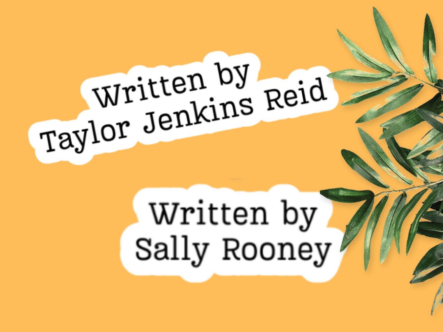 Written By Sally Rooney Taylor Jenkins-Reid Sticker