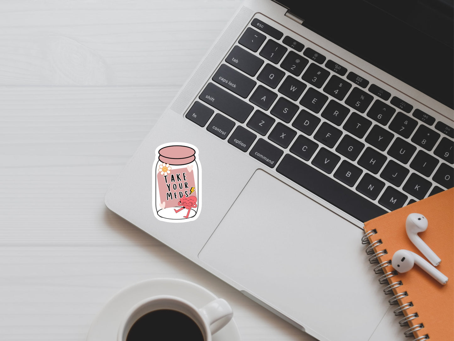 Take Your Meds Mental Health Quote Self Love Sticker
