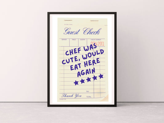 Chef Was Cute Print, Kitchen Wall Art, Chef Was Cute Would Eat Here Again, Home Decor, Dining Room Wall Art, Kitchen Quotes, Wall Art Prints