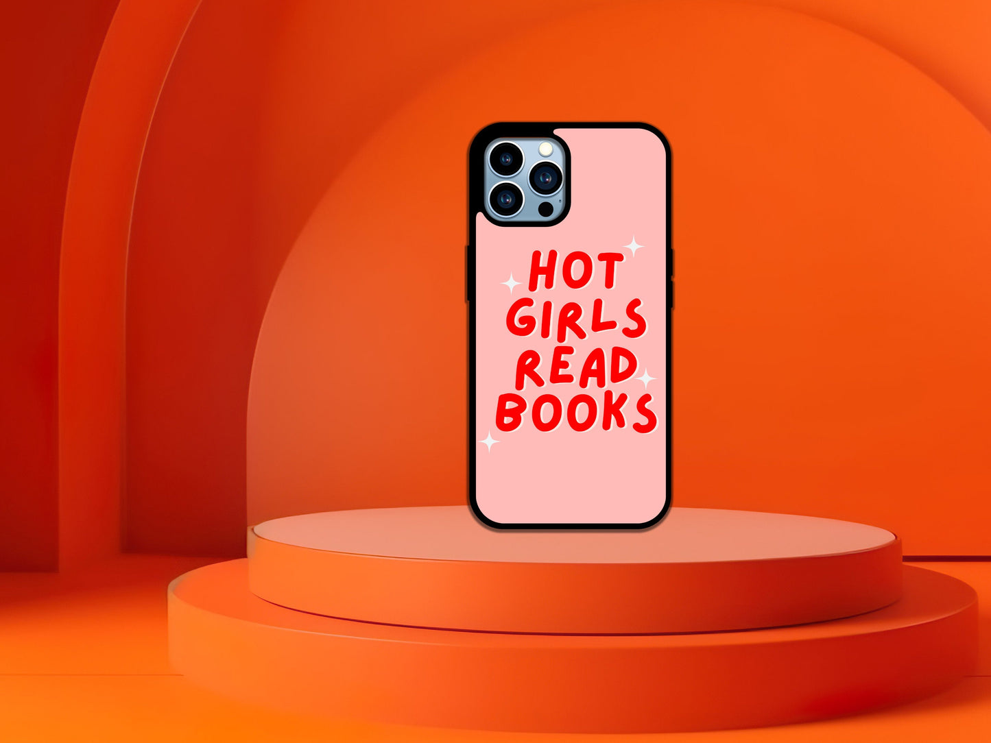 Hot Girls Read Books Phone Case, Hot Girls Read, Bookish Phone Case, Phone Case For iPhone 15 Pro Max, 14 Plus, 13, 12, 11, XR, Bookish Gift