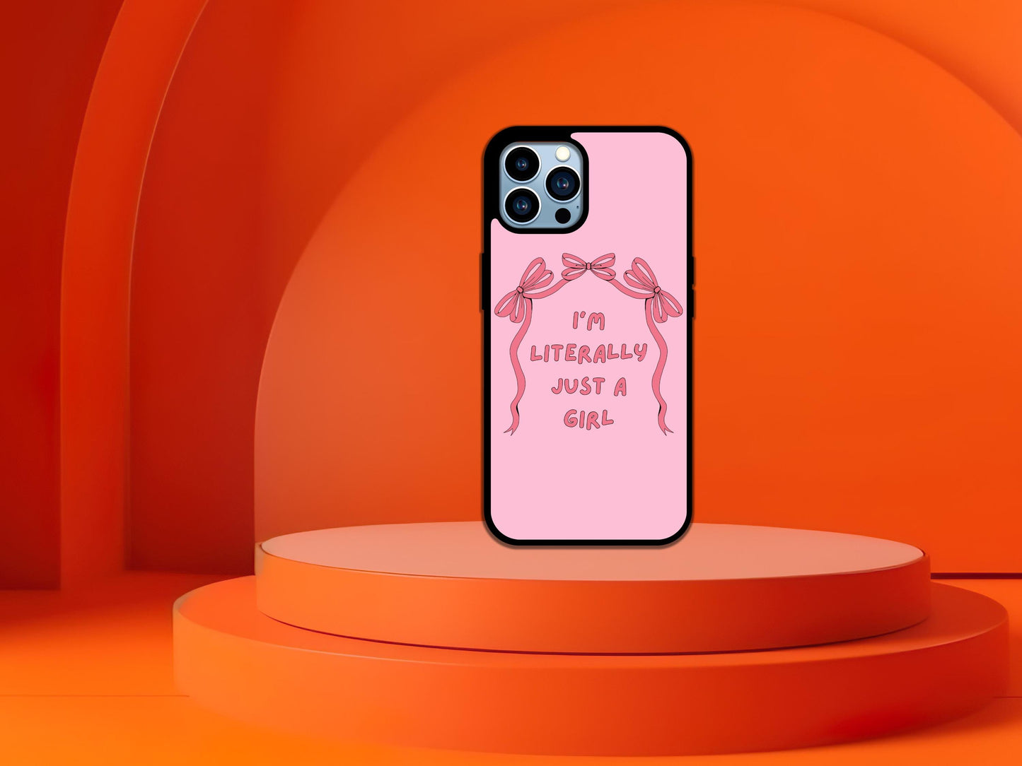 I'm Literally Just A Girl Phone Case, Just A Girl Phone Case, Just A Girl TikTok Meme, I'm Literally Just a Girl Funny Cute Girl Aesthetic