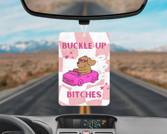 Buckle Up Bitches Car Air Freshener, Buckle Up Funny Meme Car Air Freshener, Pink Girly Car Accessories, Funny Car Decor, Funny Car Gifts