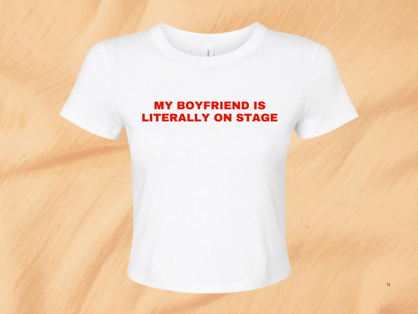 My Boyfriend Is Literally On Stage Baby Tee, Boyfriend On Stage Baby Tee, Y2K Baby Fitted Tee, Trending Y2K Aesthetic Tee, Slogan Crop Top