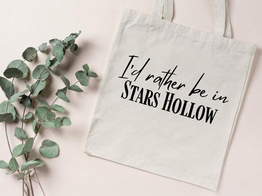 I'd Rather Be In Stars Hollow Gilmore Girls Tote Bag